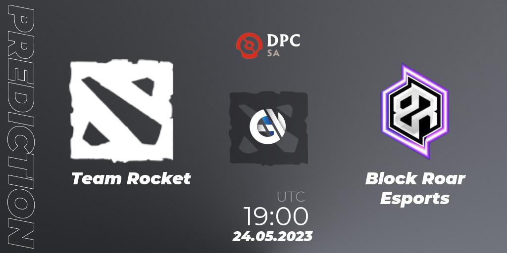 Prognoza Team Rocket - Block Roar Esports. 24.05.23, Dota 2, DPC 2023 Tour 3: SA Closed Qualifier