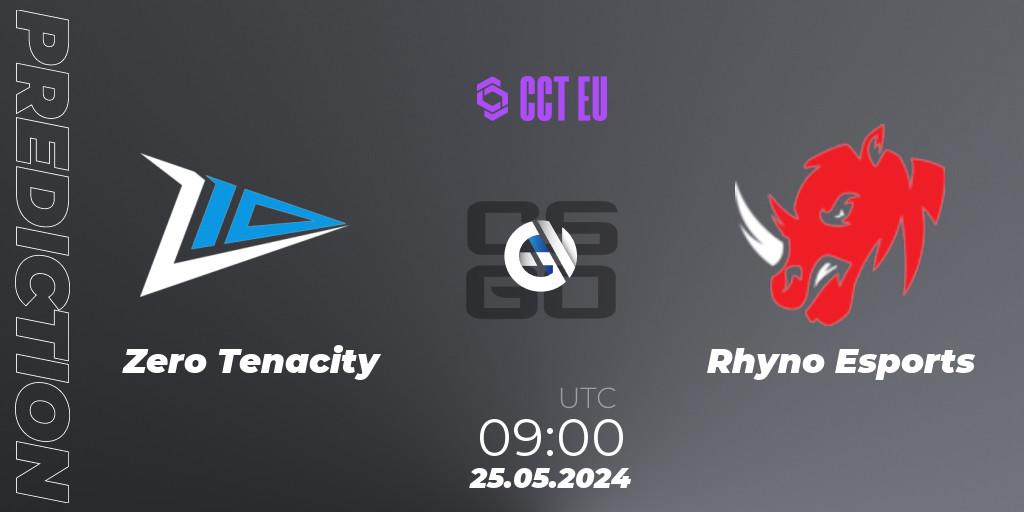 Prognoza Zero Tenacity - Rhyno Esports. 25.05.2024 at 09:00, Counter-Strike (CS2), CCT Season 2 Europe Series 4