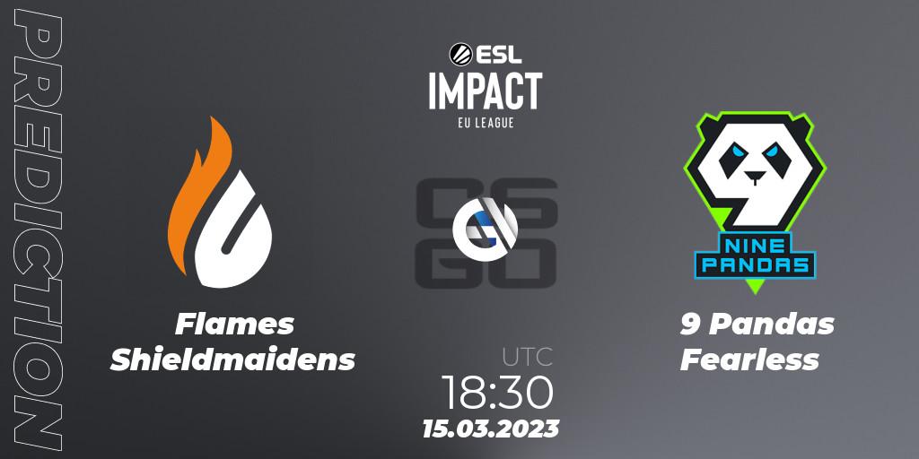 Prognoza Flames Shieldmaidens - 9 Pandas Fearless. 15.03.23, CS2 (CS:GO), ESL Impact League Season 3: European Division
