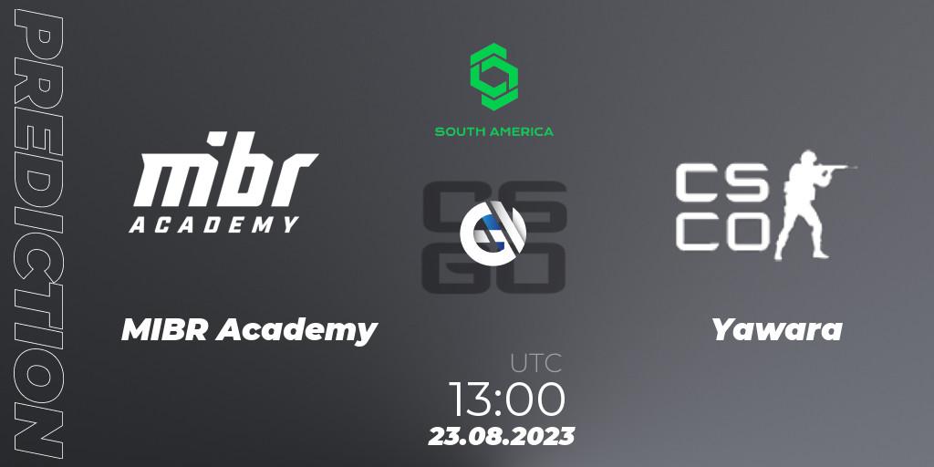 Prognoza MIBR Academy - Yawara. 23.08.2023 at 13:00, Counter-Strike (CS2), CCT South America Series #10