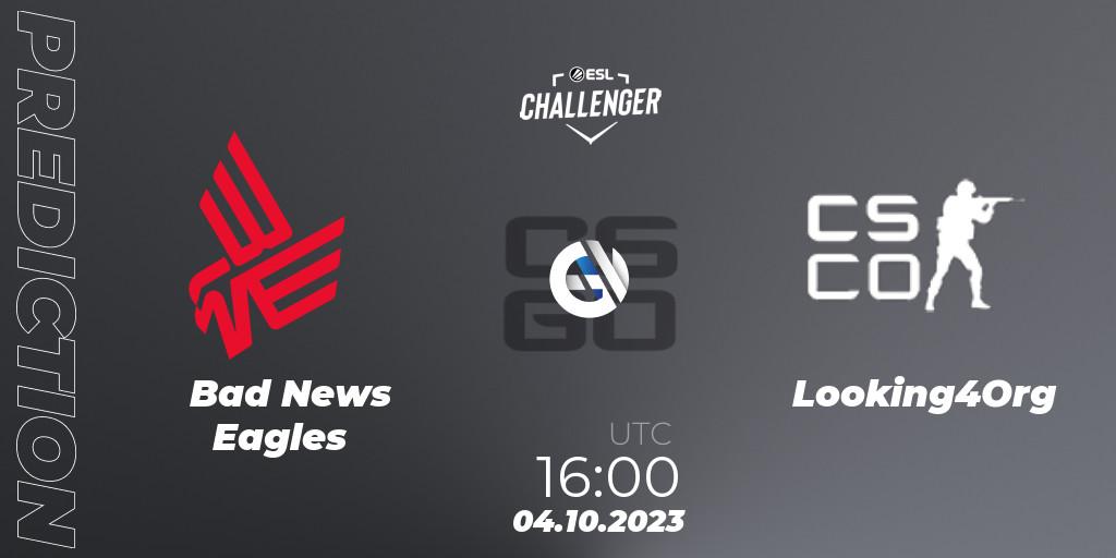 Prognoza Bad News Eagles - Looking4Org. 04.10.23, CS2 (CS:GO), ESL Challenger at DreamHack Winter 2023: European Open Qualifier