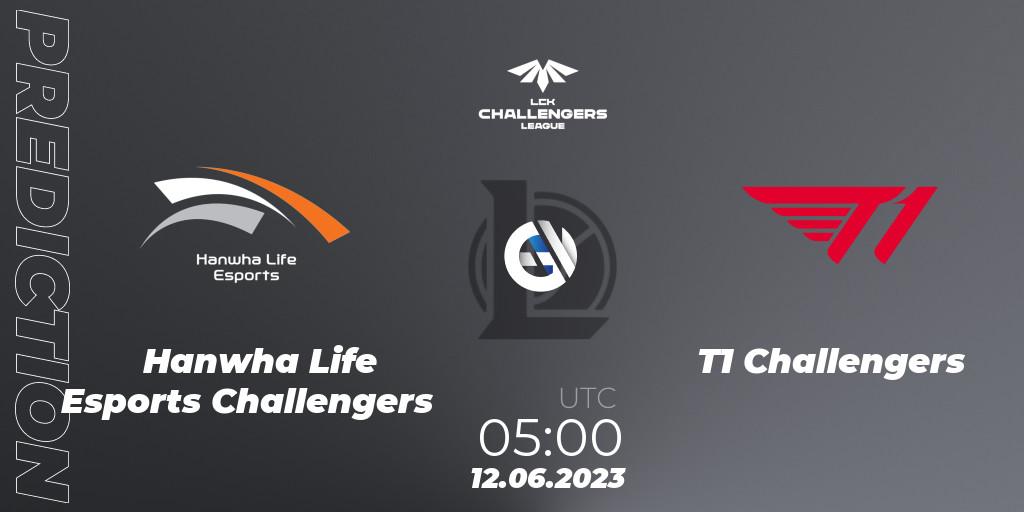 Prognoza Hanwha Life Esports Challengers - T1 Challengers. 12.06.23, LoL, LCK Challengers League 2023 Summer - Group Stage