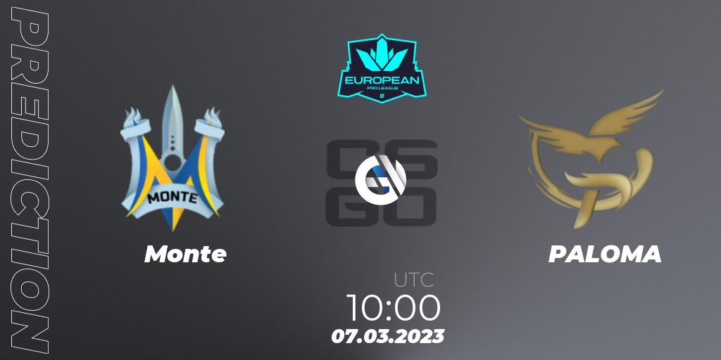 Prognoza Monte - PALOMA. 07.03.2023 at 10:00, Counter-Strike (CS2), European Pro League Season 6
