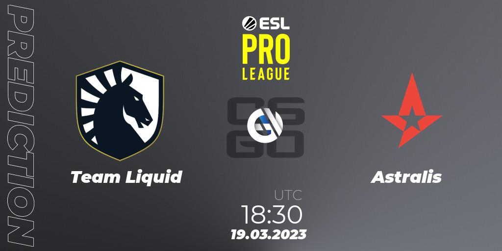Prognoza Team Liquid - Astralis. 19.03.2023 at 18:40, Counter-Strike (CS2), ESL Pro League Season 17