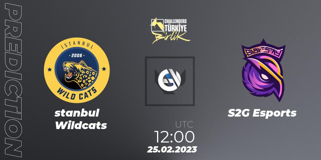 Prognoza İstanbul Wildcats - S2G Esports. 25.02.2023 at 11:30, VALORANT, VALORANT Challengers 2023 Turkey: Birlik Split 1
