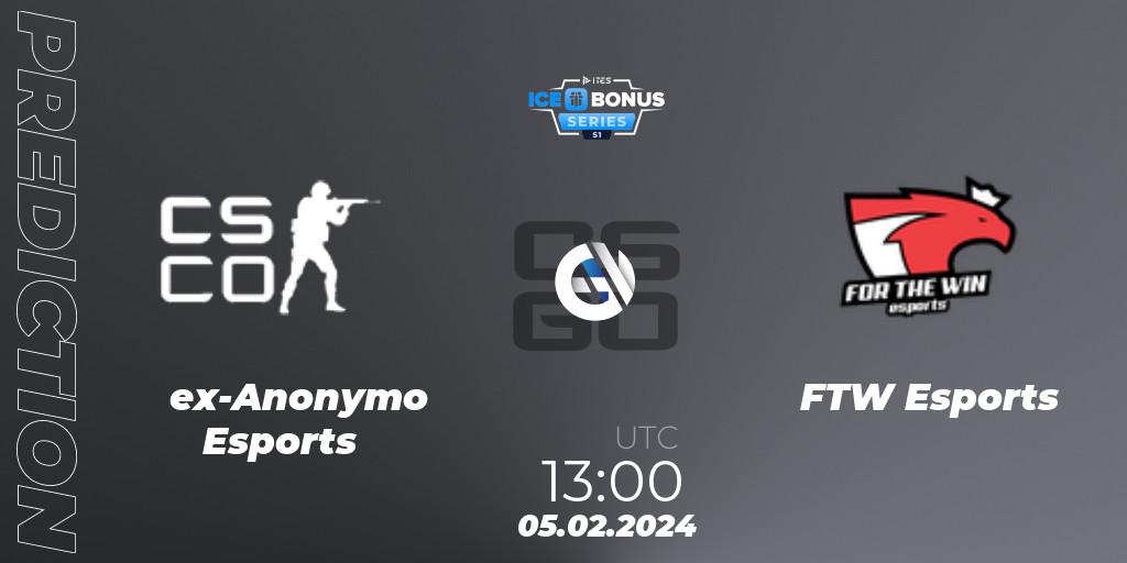 Prognoza ex-Anonymo Esports - FTW Esports. 05.02.24, CS2 (CS:GO), IceBonus Series #1