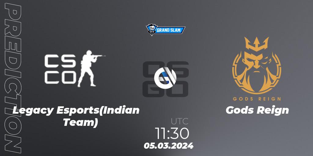 Prognoza Legacy Esports(Indian Team) - Gods Reign. 05.03.2024 at 11:30, Counter-Strike (CS2), Skyesports Grand Slam 2024: Indian Qualifier