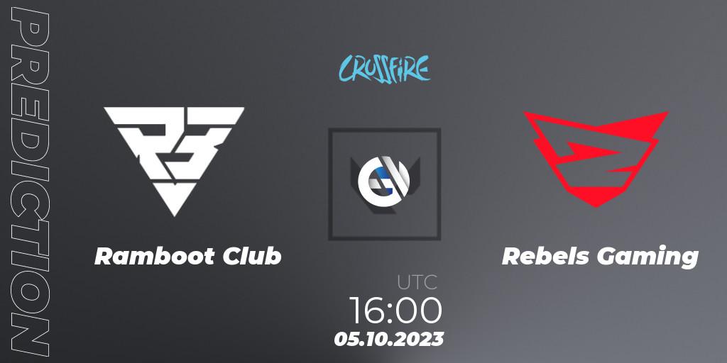 Prognoza Ramboot Club - Rebels Gaming. 05.10.2023 at 16:00, VALORANT, LVP - Crossfire Cup 2023: Contenders #1