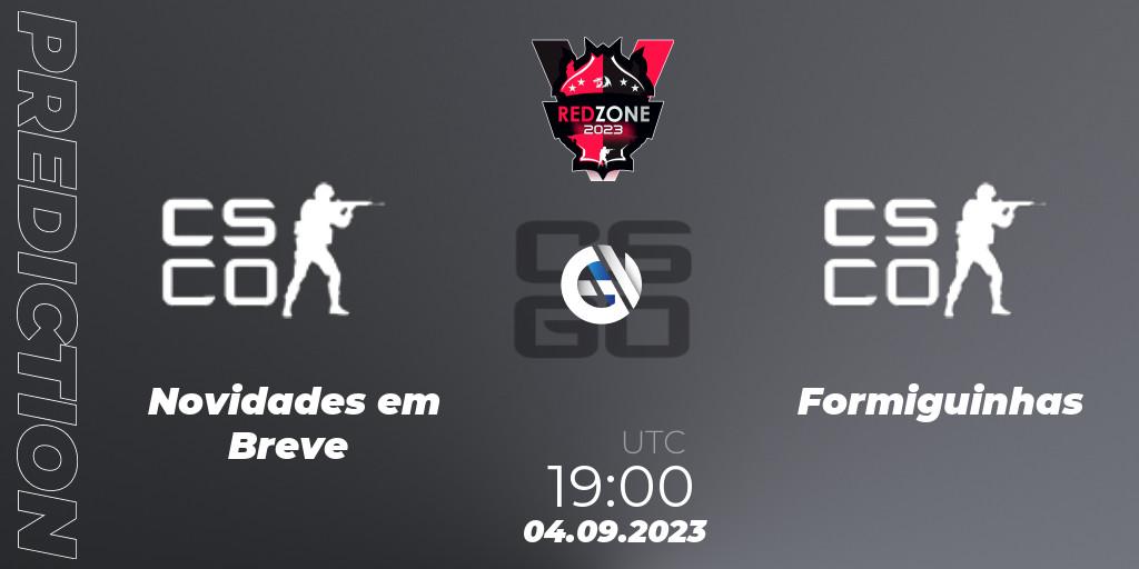 Prognoza Novidades em Breve - Formiguinhas. 04.09.2023 at 19:00, Counter-Strike (CS2), RedZone PRO League 2023 Season 6
