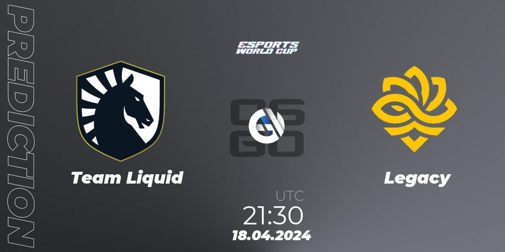 Prognoza Team Liquid - Legacy. 18.04.24, CS2 (CS:GO), Esports World Cup 2024: North American Closed Qualifier