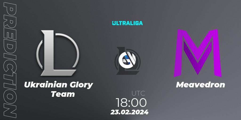 Prognoza Ukrainian Glory Team - Meavedron. 23.02.2024 at 18:00, LoL, Ultraliga 2nd Division Season 8