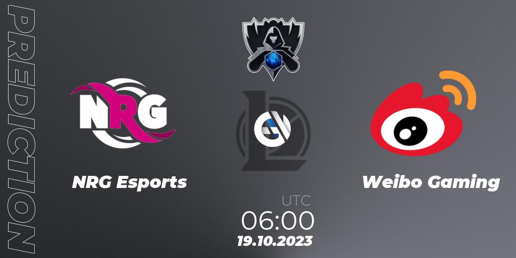 Prognoza NRG Esports - Weibo Gaming. 19.10.23, LoL, Worlds 2023 LoL - Group Stage
