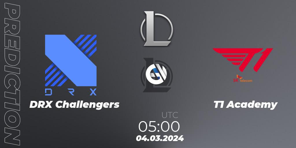 Prognoza DRX Challengers - T1 Academy. 04.03.24, LoL, LCK Challengers League 2024 Spring - Group Stage