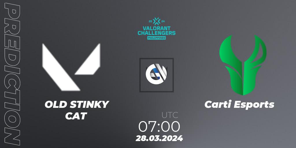 Prognoza OLD STINKY CAT - Carti Esports. 28.03.24, VALORANT, VALORANT Challengers 2024 Philippines: Split 1