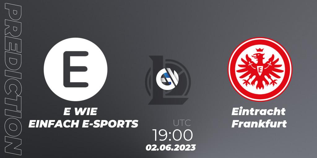 Prognoza E WIE EINFACH E-SPORTS - Eintracht Frankfurt. 02.06.23, LoL, Prime League Summer 2023 - Group Stage