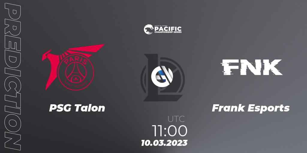 Prognoza PSG Talon - Frank Esports. 10.03.2023 at 11:00, LoL, PCS Spring 2023 - Group Stage