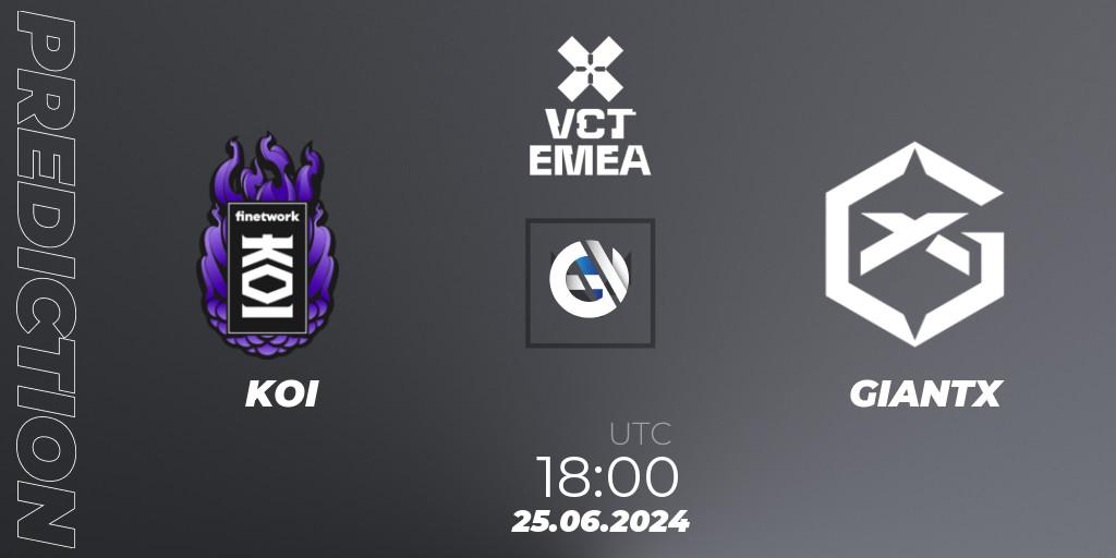 Prognoza KOI - GIANTX. 25.06.2024 at 18:00, VALORANT, VALORANT Champions Tour 2024: EMEA League - Stage 2 - Group Stage