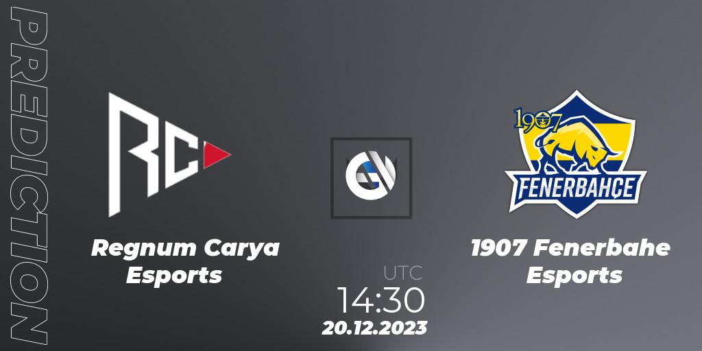 Prognoza Regnum Carya Esports - 1907 Fenerbahçe Esports. 20.12.2023 at 14:30, VALORANT, Open Fire All Stars 2023