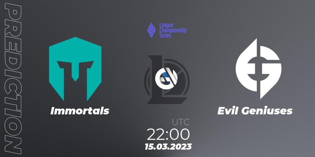 Prognoza Immortals - Evil Geniuses. 16.03.2023 at 00:00, LoL, LCS Spring 2023 - Group Stage