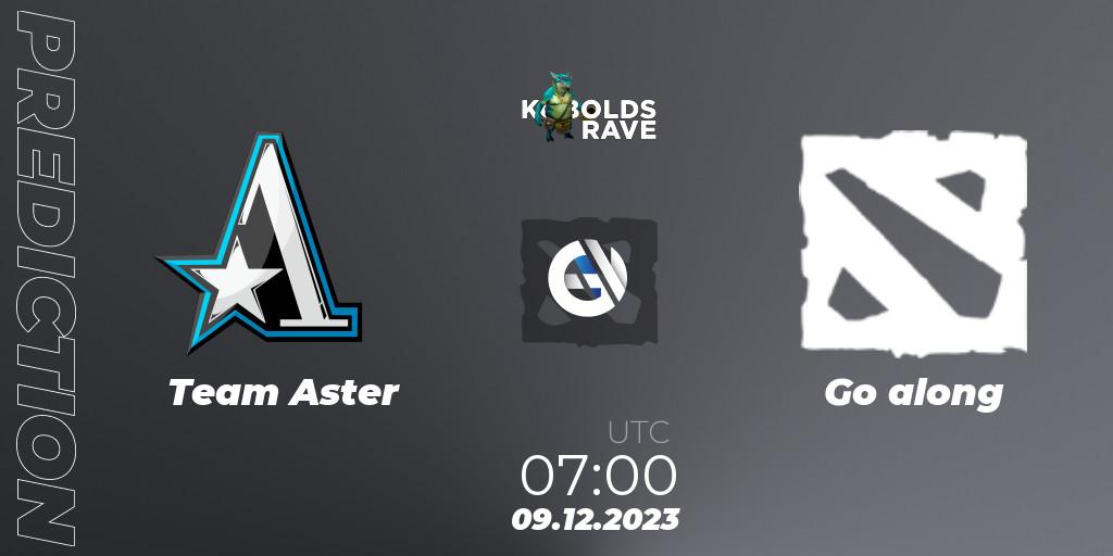 Prognoza Team Aster - Go along. 09.12.23, Dota 2, Kobolds Rave