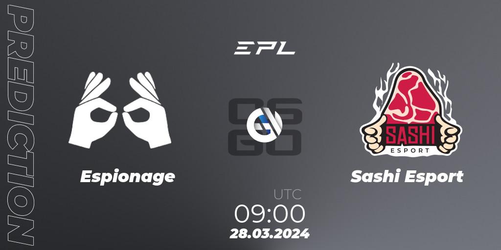 Prognoza Espionage - Sashi Esport. 28.03.24, CS2 (CS:GO), European Pro League Season 16: Division 2