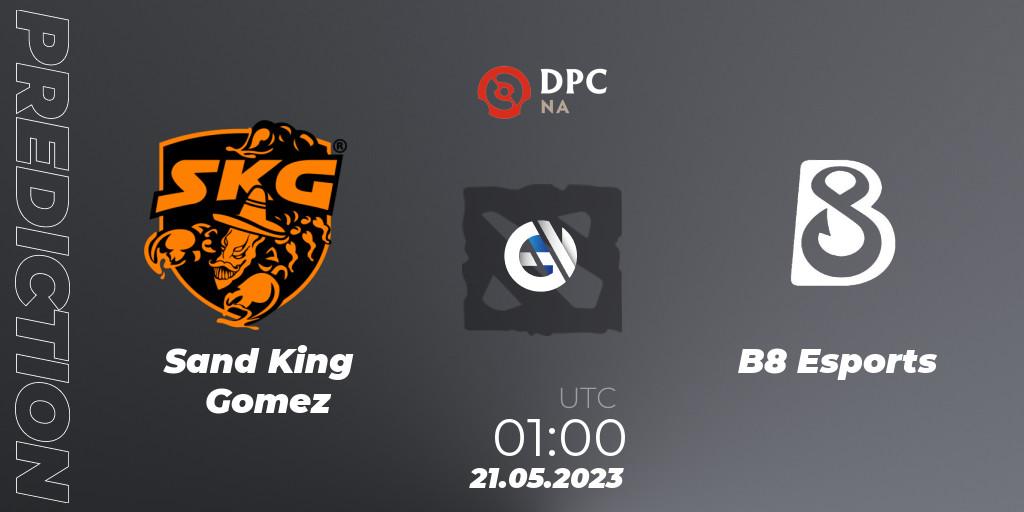 Prognoza Sand King Gomez - B8 Esports. 21.05.2023 at 00:56, Dota 2, DPC 2023 Tour 3: NA Division I (Upper)