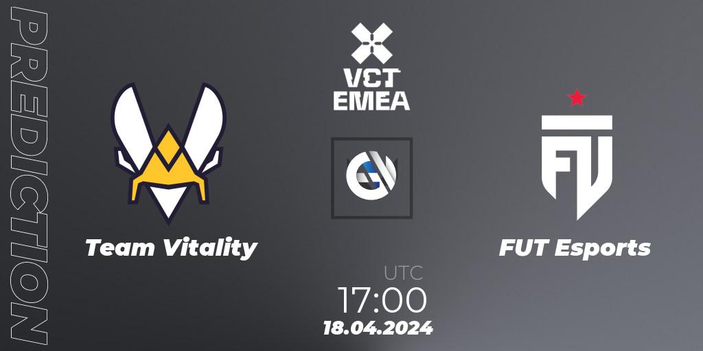 Prognoza Team Vitality - FUT Esports. 18.04.24, VALORANT, VALORANT Champions Tour 2024: EMEA League - Stage 1 - Group Stage