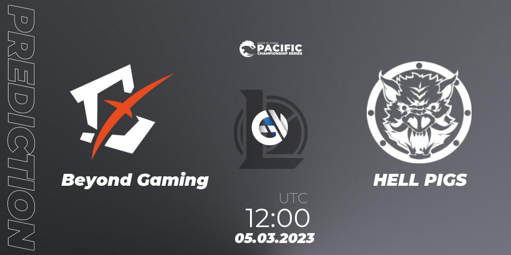 Prognoza Beyond Gaming - HELL PIGS. 05.03.2023 at 12:10, LoL, PCS Spring 2023 - Group Stage