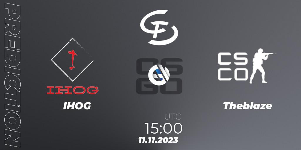 Prognoza IHOG - Theblaze. 11.11.2023 at 15:00, Counter-Strike (CS2), Europebet Cup 2023