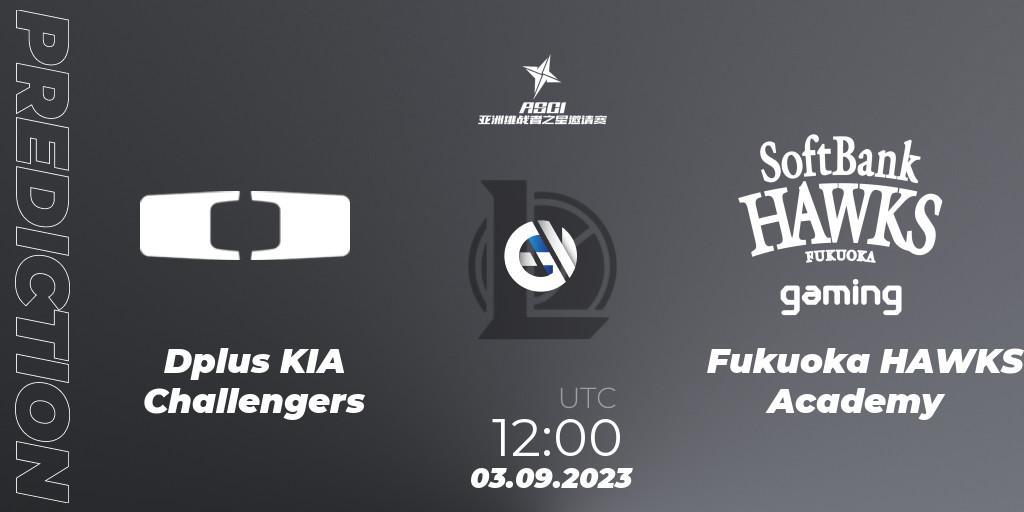 Prognoza Dplus KIA Challengers - Fukuoka HAWKS Academy. 03.09.2023 at 12:00, LoL, Asia Star Challengers Invitational 2023