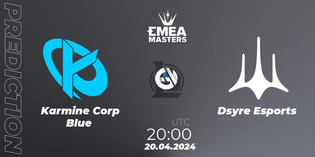Prognoza Karmine Corp Blue - Dsyre Esports. 20.04.24, LoL, EMEA Masters Spring 2024 - Group Stage