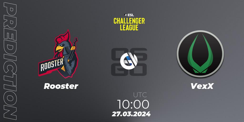 Prognoza Rooster - VexX. 27.03.24, CS2 (CS:GO), ESL Challenger League Season 47: Oceania