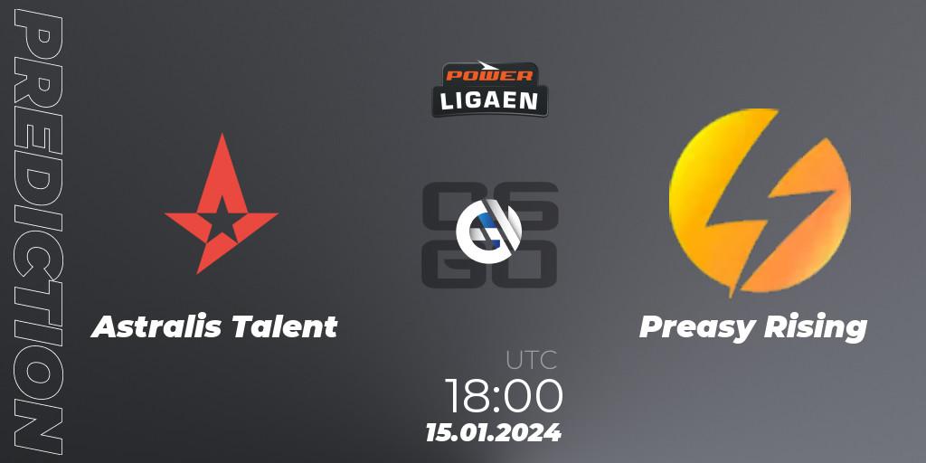Prognoza Astralis Talent - Preasy Rising. 15.01.2024 at 18:00, Counter-Strike (CS2), Dust2.dk Ligaen Season 25