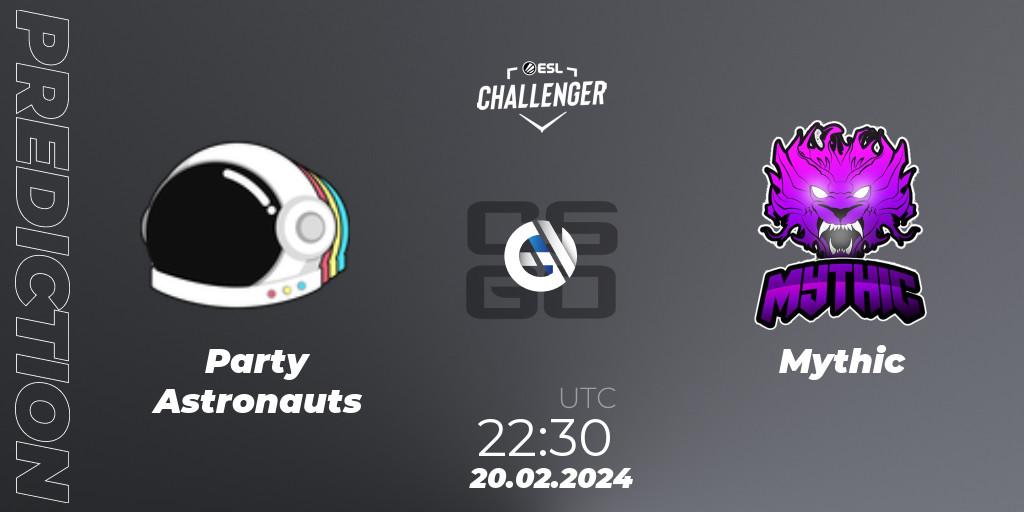Prognoza Party Astronauts - Mythic. 20.02.2024 at 22:30, Counter-Strike (CS2), ESL Challenger #56: North American Closed Qualifier