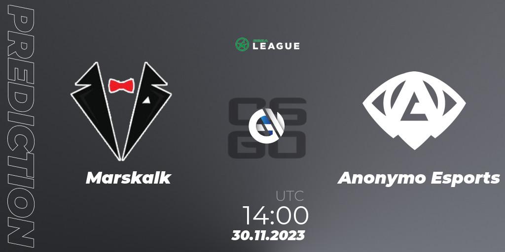 Prognoza Marskalk - Anonymo Esports. 30.11.2023 at 14:00, Counter-Strike (CS2), ESEA Season 47: Advanced Division - Europe