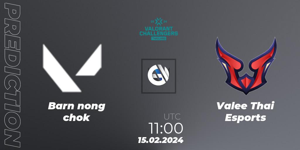 Prognoza Barn nong chok - Valee Thai Esports. 15.02.2024 at 11:00, VALORANT, VALORANT Challengers Thailand 2024: Split 1