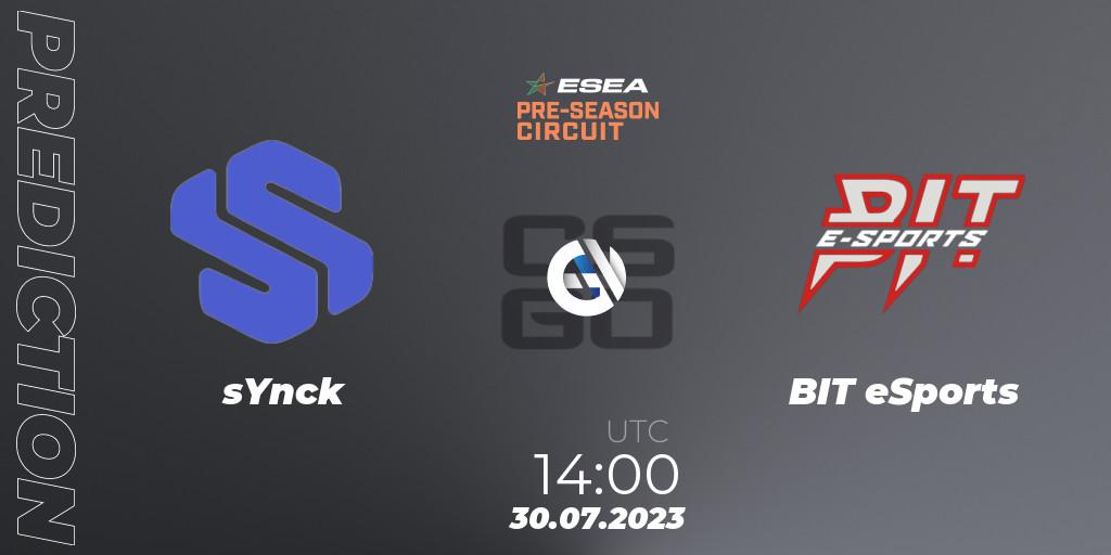 Prognoza sYnck - BIT eSports. 30.07.23, CS2 (CS:GO), ESEA Pre-Season Circuit 2023: European Final