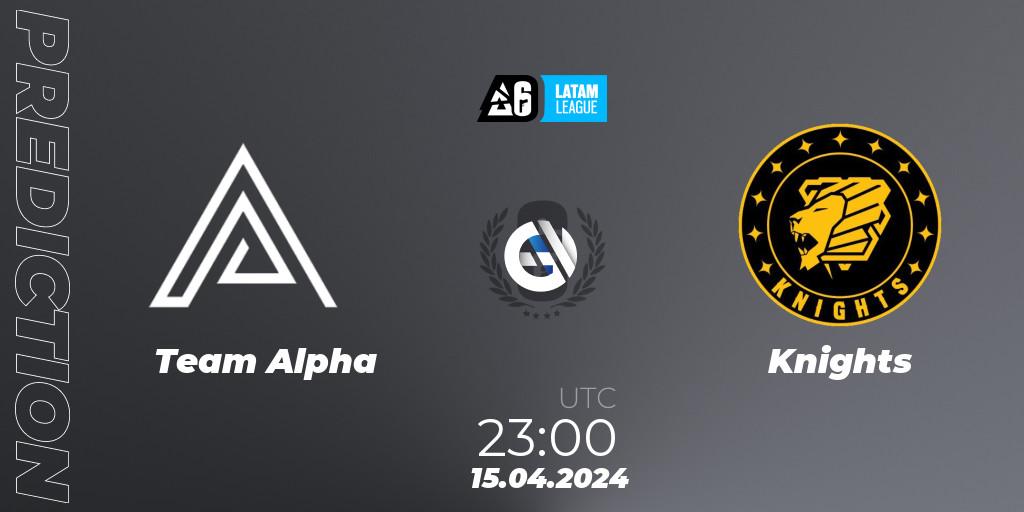 Prognoza Team Alpha - Knights. 15.04.2024 at 23:00, Rainbow Six, LATAM League 2024 - Stage 1: LATAM South