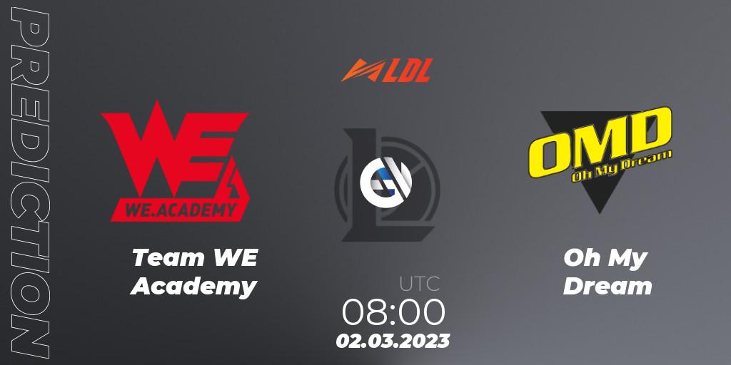 Prognoza Team WE Academy - Oh My Dream. 02.03.2023 at 08:15, LoL, LDL 2023 - Regular Season