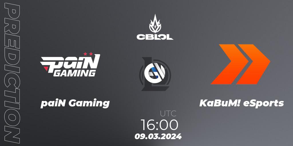 Prognoza paiN Gaming - KaBuM! eSports. 09.03.24, LoL, CBLOL Split 1 2024 - Group Stage