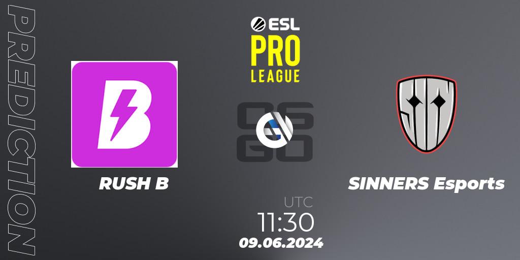 Prognoza RUSH B - SINNERS Esports. 09.06.2024 at 11:30, Counter-Strike (CS2), ESL Pro League Season 20: European Conference