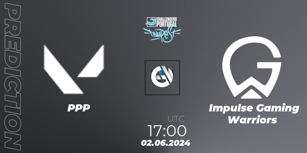 Prognoza PPP - Impulse Gaming Warriors. 02.06.2024 at 16:00, VALORANT, VALORANT Challengers 2024 Portugal: Tempest Split 2