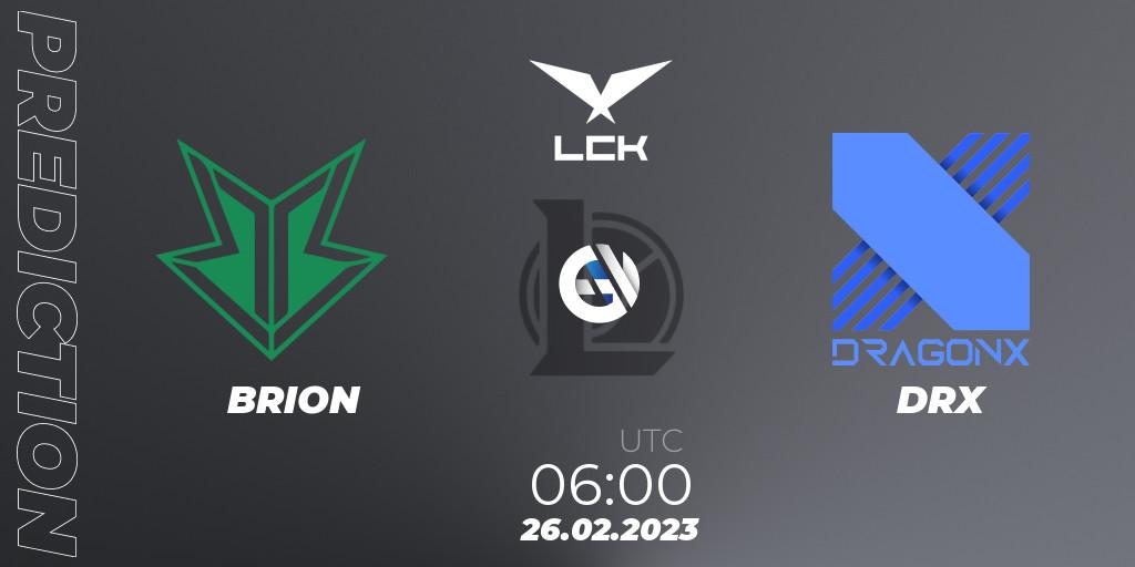 Prognoza BRION - DRX. 26.02.2023 at 06:00, LoL, LCK Spring 2023 - Group Stage