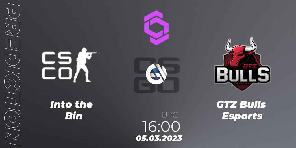 Prognoza Into the Bin - GTZ Bulls Esports. 05.03.2023 at 16:00, Counter-Strike (CS2), CCT West Europe Series 2 Closed Qualifier
