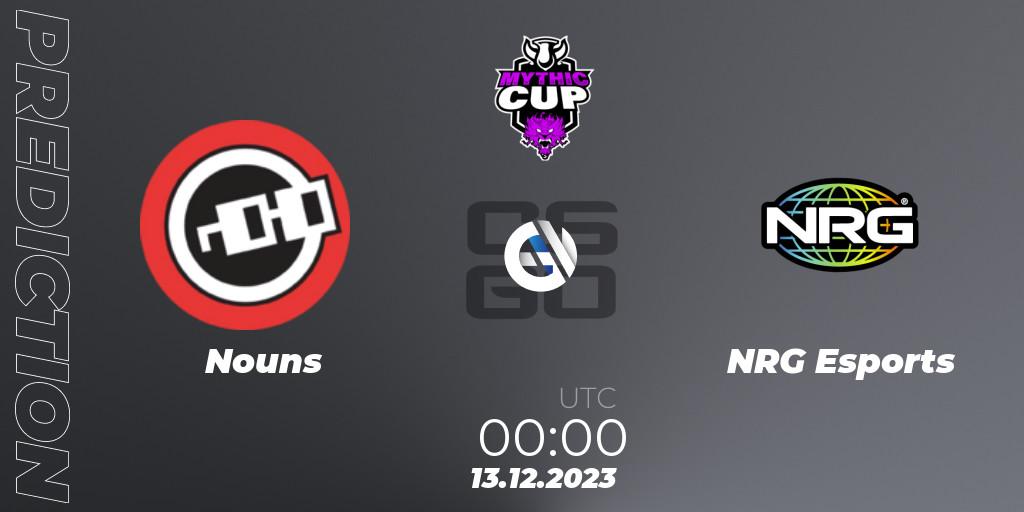 Prognoza Nouns - NRG Esports. 13.12.23, CS2 (CS:GO), Mythic Winter Cup 2023