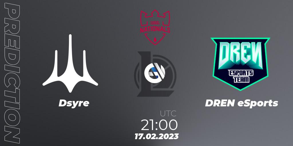 Prognoza Dsyre - DREN eSports. 17.02.2023 at 21:00, LoL, PG Nationals Spring 2023 - Group Stage