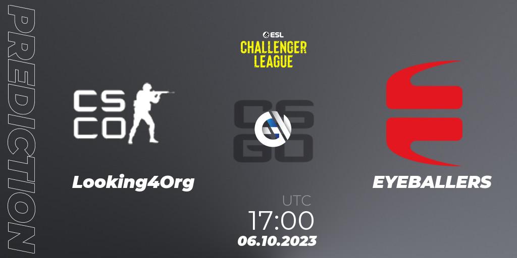 Prognoza Looking4Org - EYEBALLERS. 06.10.2023 at 17:00, Counter-Strike (CS2), ESL Challenger League Season 46: Europe