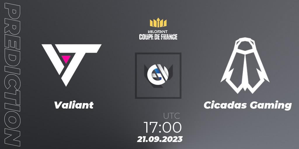 Prognoza Valiant - Cicadas Gaming. 21.09.2023 at 17:00, VALORANT, VCL France: Revolution - Coupe De France 2023