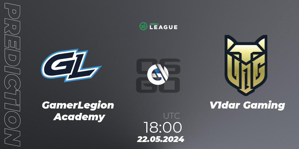 Prognoza GamerLegion Academy - V1dar Gaming. 22.05.2024 at 18:00, Counter-Strike (CS2), ESEA Season 49: Advanced Division - Europe