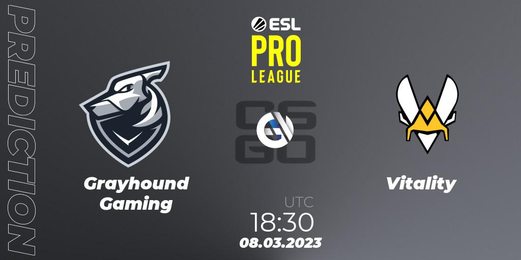 Prognoza Grayhound Gaming - Vitality. 08.03.2023 at 18:30, Counter-Strike (CS2), ESL Pro League Season 17